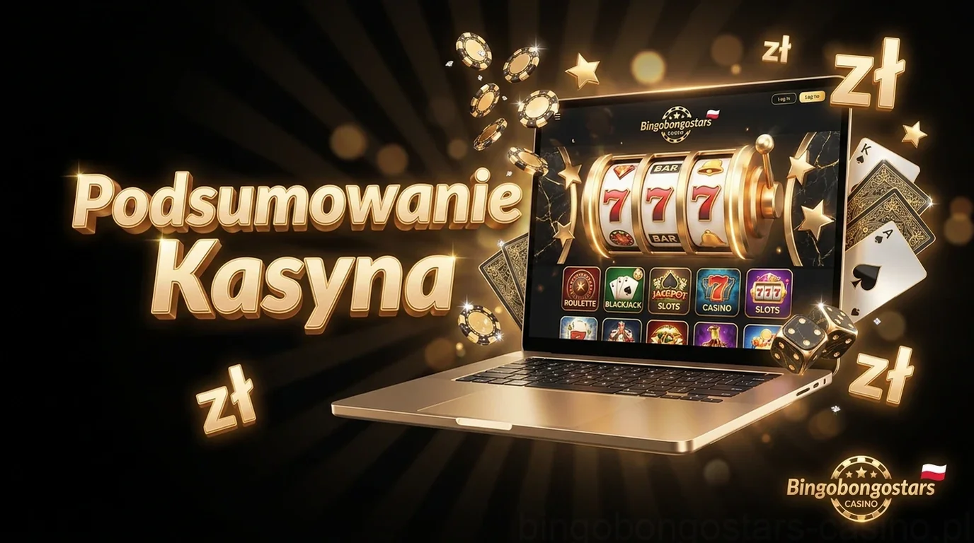 Podsumowanie Kasyna